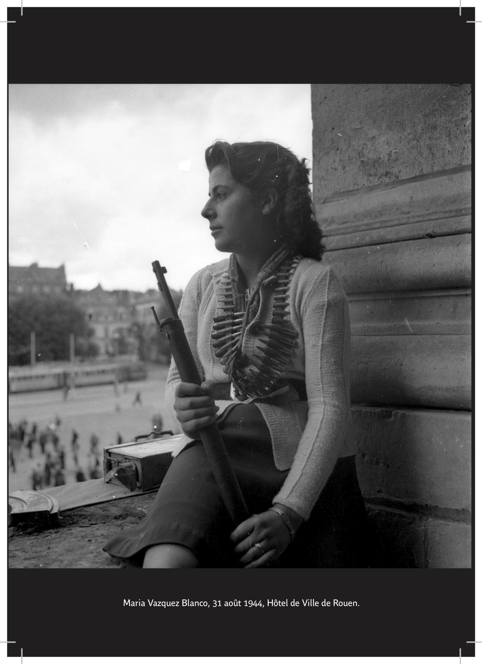 Maria Vazquez Blanco résistante a défendu l'Hôtel de ville de Rouen